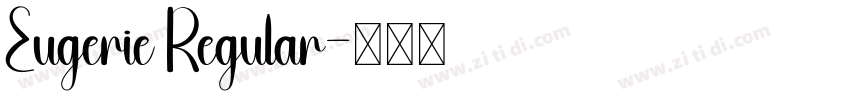 Eugerie Regular字体转换